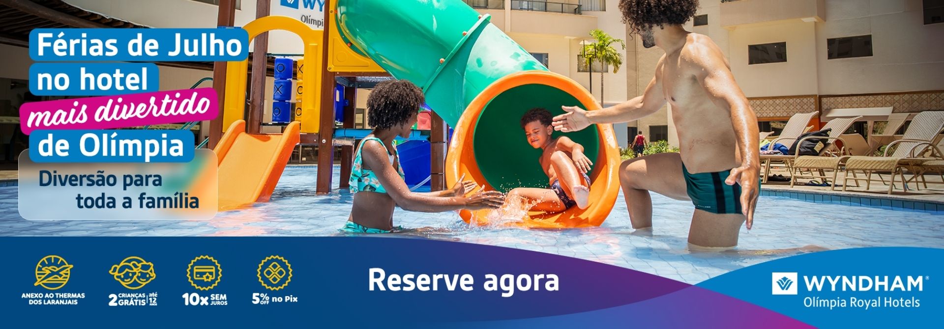 Férias de Julho no Wydham Olímpia Ryal Hotels
