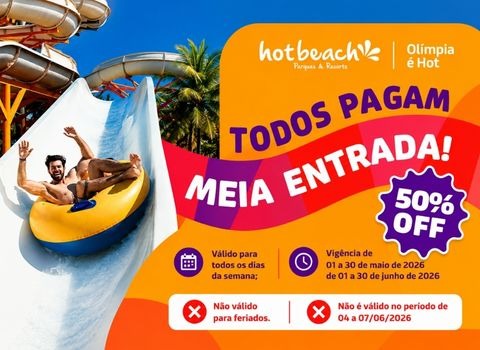 Todos pagam meia Hot Beach Olímpia